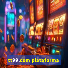 tt99.com plataforma